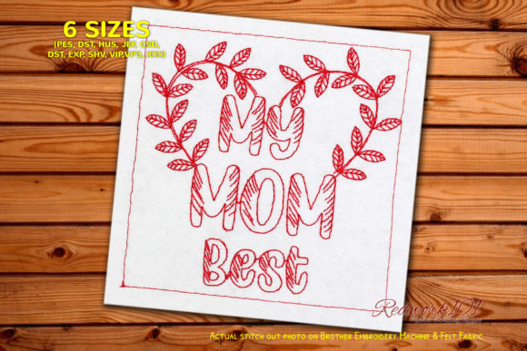 Evaluating the Creative Fabrica Embroidery Design 'My Mom BEST'